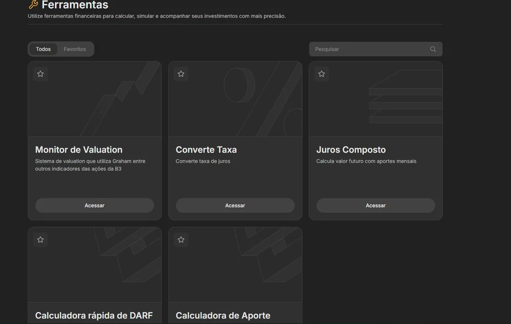 Grade de ferramentas da plataforma: Monitor de Valuation, Converte Taxa, Juros Composto, Calculadora de DARF e Calculadora de Aporte